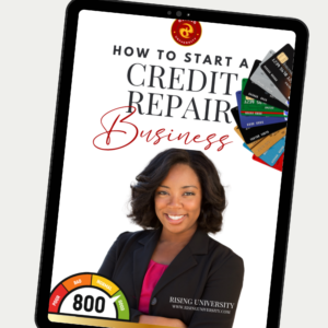How to Start A Credit Repair Business