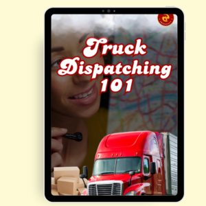 Truck Dispatching 101